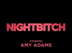 Die Horrorkomödie Nightbitch mit Amy Adams in der Hauptrolle feiert am 6. Dezember Premiere